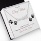 Custom Name Dog Paw Necklace - Thanks For Bringing Me To My Forever Home